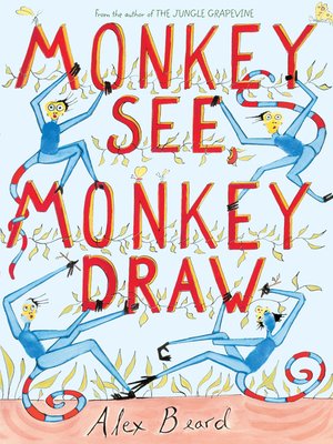 cover image of Monkey See, Monkey Draw